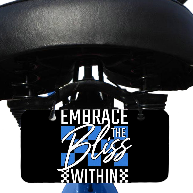 Embrace The Bliss Within Bicycle License Plate | Artistshot