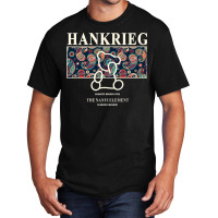 Hankrieg Basic T-shirt | Artistshot