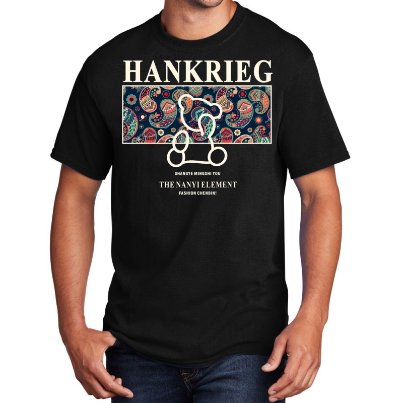 Hankrieg Basic T-shirt | Artistshot