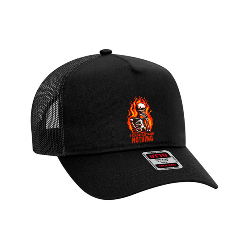 I Understand Nothing Mesh Back Trucker Hat | Artistshot