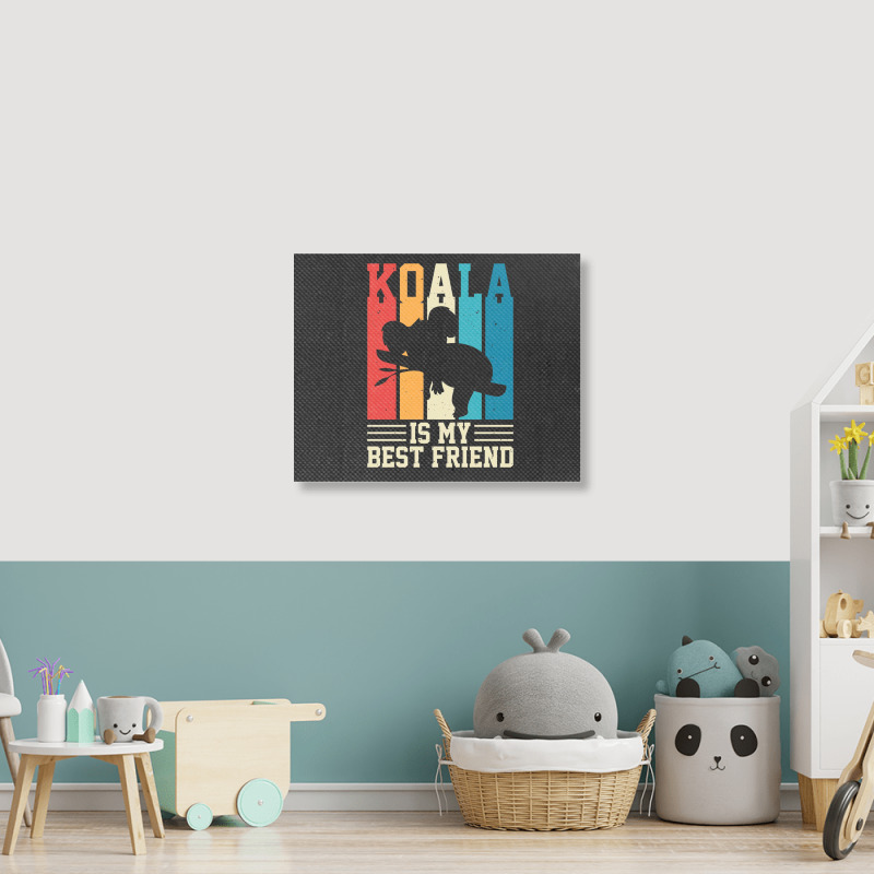 Koala Is My Best Friend Landscape Canvas Print | Artistshot