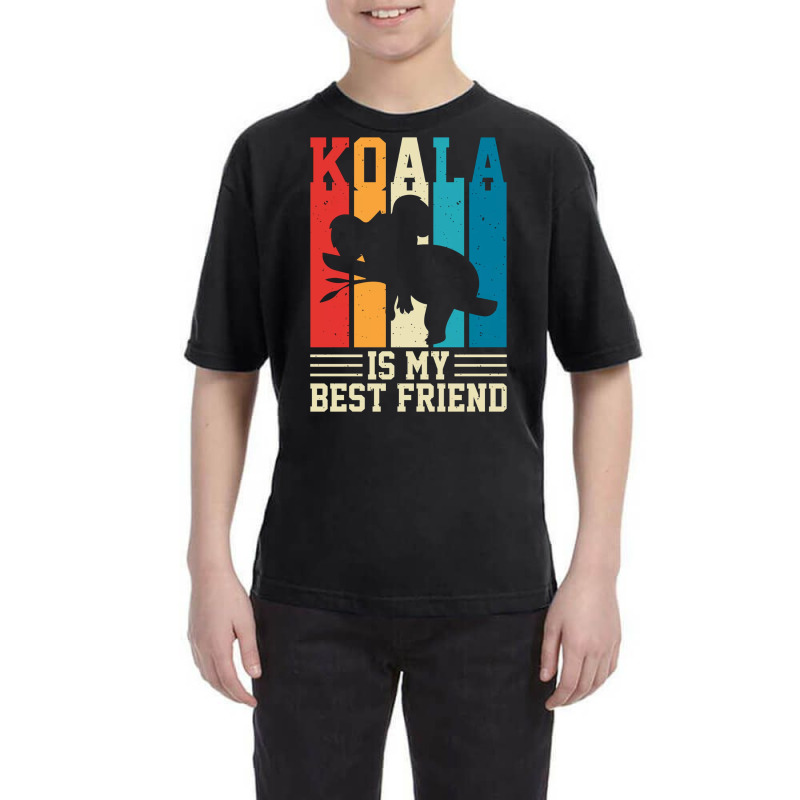 Koala Is My Best Friend Youth Tee | Artistshot