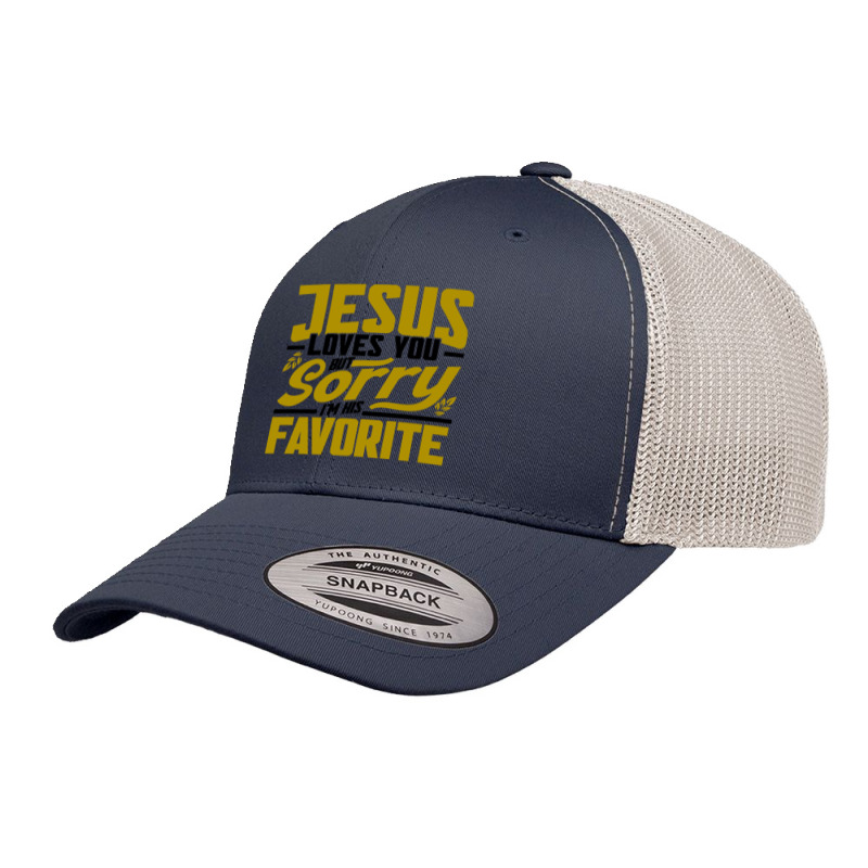 But Sorry I'm His Favorite Faith Christian (2) Retro Trucker Cap | Artistshot