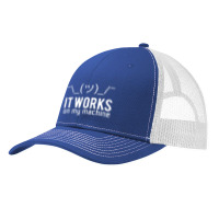 Geek T-shirt - It Works On My Machine Pa Trucker Cap | Artistshot