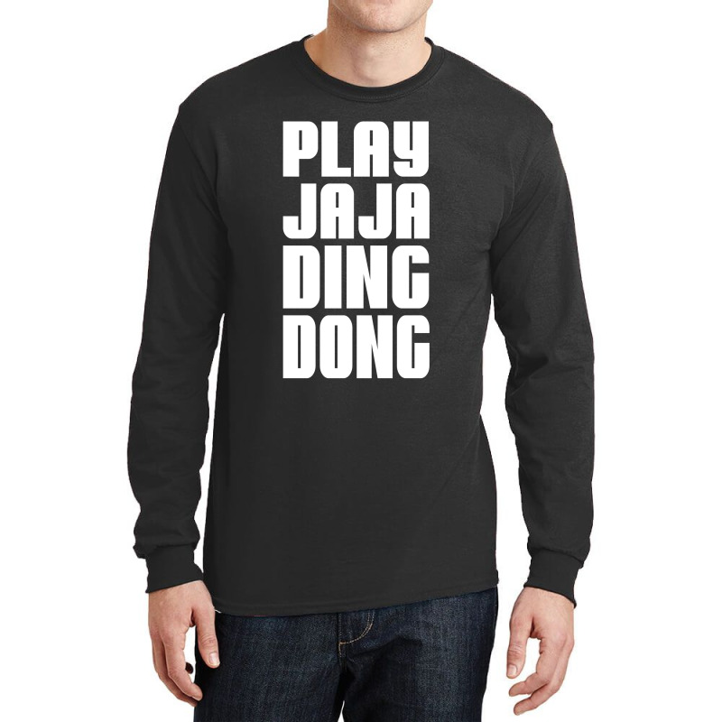 Play Jaja Ding Dong Long Sleeve Shirts | Artistshot