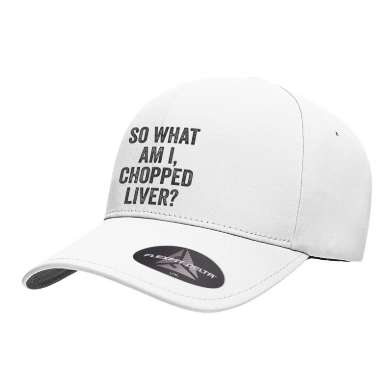 So What Am I Chopped Liver Jewish Phrase Quote Saying Seamless Cap | Artistshot