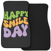 Happy Smile Day Front Car Mat | Artistshot