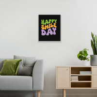 Happy Smile Day Metal Print Vertical | Artistshot