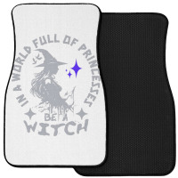 Be A Witch Front Car Mat | Artistshot