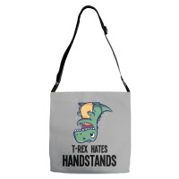 T Rex Hates Handstands Adjustable Strap Totes | Artistshot