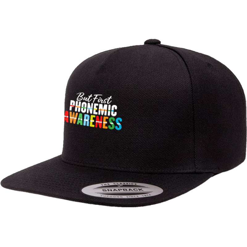 Funny But First Phonemic Awareness T Shirt 5 panel snapback cap by cm-arts | Artistshot