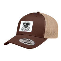 You Are The Best Mom In The World Retro Trucker Cap | Artistshot