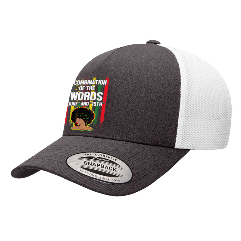 Combination Of The Words June 19th Women Black History T Shirt Yupoong Trucker Cap by cm-arts | Artistshot