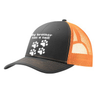 Kids My Brother Has A Tail Dog Paw Prints Pa Trucker Cap | Artistshot