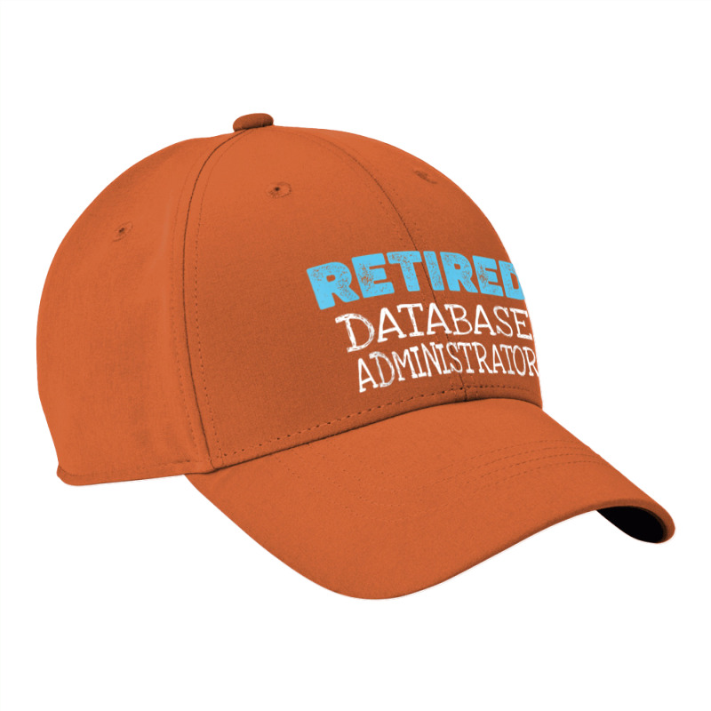 Retired Database Administrator Gifts Funny Retirement Nike Dri-FIT Cap by Prestige | Artistshot