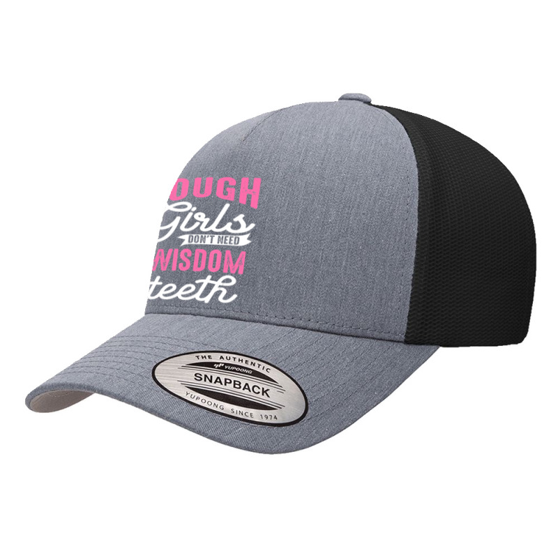 Cool Wisdom Teeth Extraction Women Tough Girl Gag Yupoong Trucker Cap | Artistshot