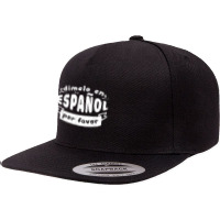 Dimelo En Espanol Por Favor Bilingual Spanish Teacher 5 Panel Snapback Cap | Artistshot