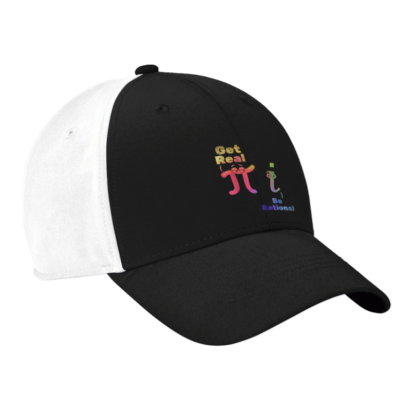 Pi Day Pi Math Pi Symbol Funny Math Get Real Be Rational T Shirt Nike Dri-FIT Cap by cm-arts | Artistshot