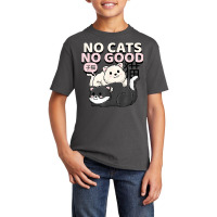 No Cats No Good Basic Youth T-shirt | Artistshot