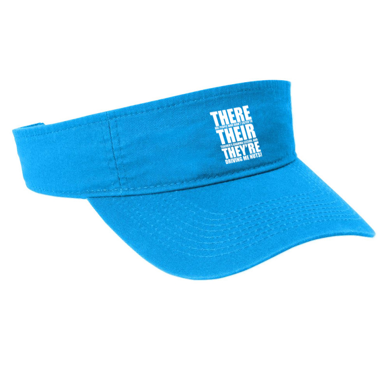 There Their They're English Grammar Humor Teacher Fashion Visor by Konlasa6638 | Artistshot