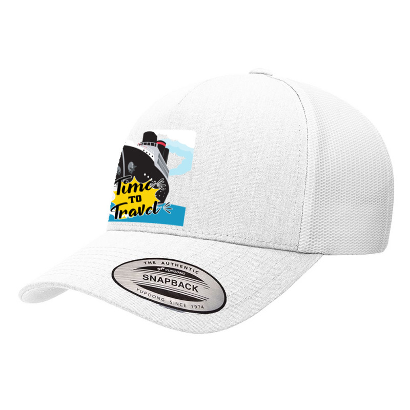 Time To Travel Cruise Ship  Cruise Ship Quotes Yupoong Trucker Cap by cm-arts | Artistshot