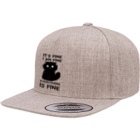 It's Fine I'm Fine Everything Is Fine Stressed Out Black Cat Premium T 5 Panel Snapback Cap | Artistshot