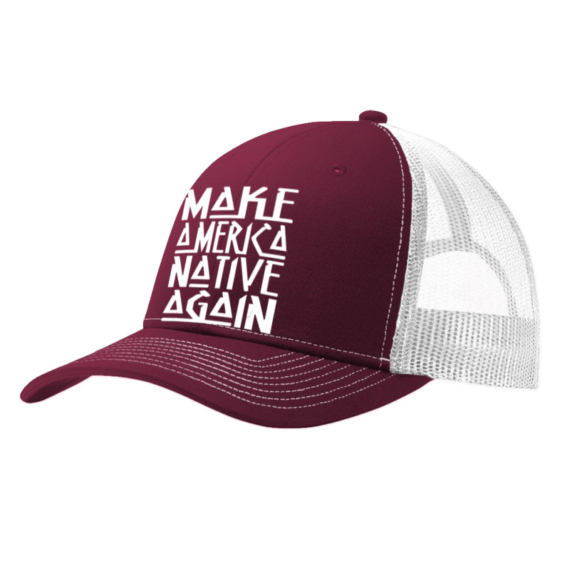 Make America Native Again Political Pa Trucker Cap by MargueriteThomas | Artistshot