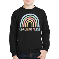 Oncology Nurse Gift T  Shirt Oncology Nurse Gift Oncology Nurse Rainbo Youth Sweatshirt | Artistshot