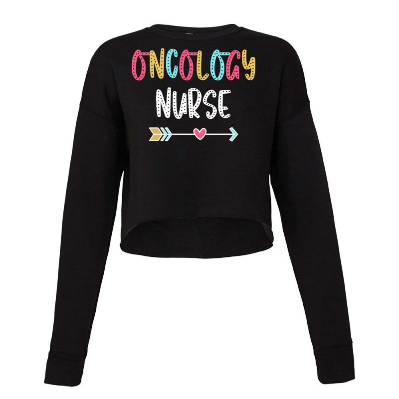 Oncology Nurse T  Shirt Oncology Nurse   Fun & Casual Boho Design T  S Cropped Sweater by agealthough | Artistshot