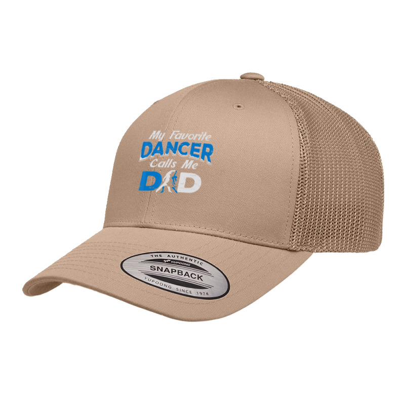 My Favorite Dancer Calls Me Dad Dance Design, Men Father Retro Trucker Cap by oatesorlandoi9eepf | Artistshot