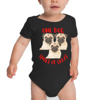 One Dog Short Of Crazy T  Shirtone Dog Short Of Crazy T  Shirt (10) Baby Bodysuit | Artistshot