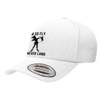 Funny Peter Pan Tinker Bell Im So Fly I Never Land Yupoong Trucker Cap | Artistshot