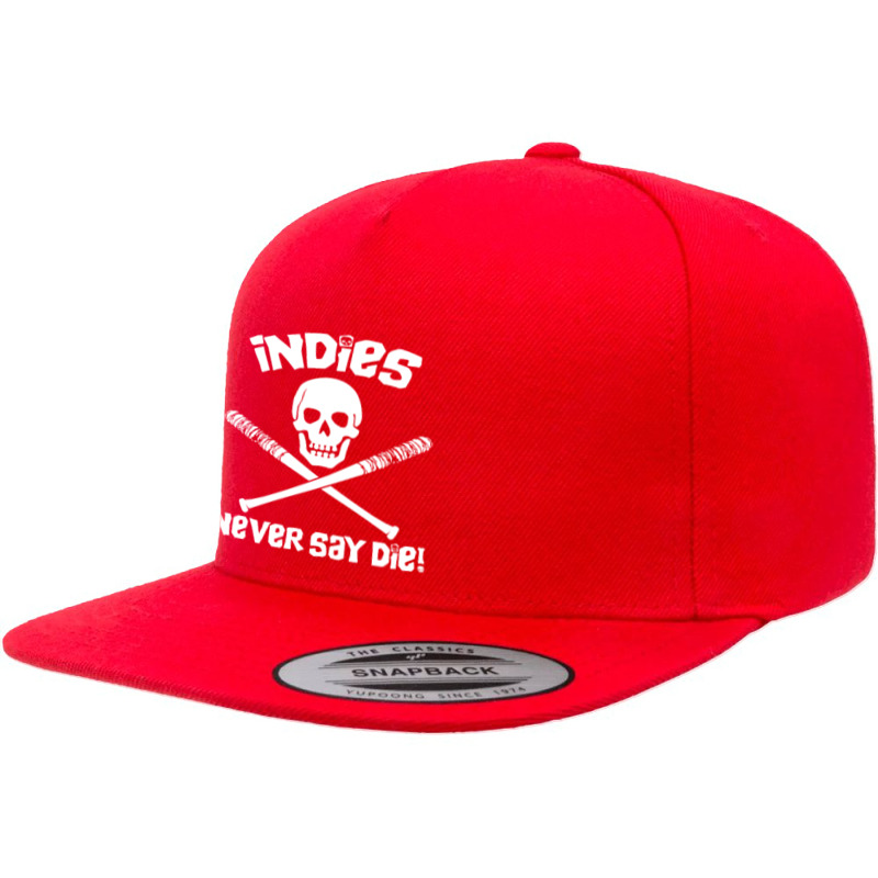 Indies Never Say Die! 5 panel snapback cap by atereabag | Artistshot