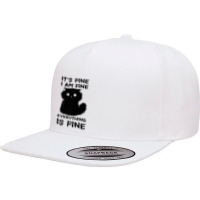 It's Fine I'm Fine Everything Is Fine Stressed Out Black Cat Premium T 5 Panel Snapback Cap | Artistshot