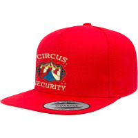 Circus Security Event Staff Carnival Lover Ringmaster Gift 5 Panel Snapback Cap | Artistshot