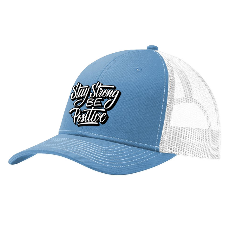 Stay Strong Be Positive Illustration Quotes Designs Pa Trucker Cap by cm-arts | Artistshot