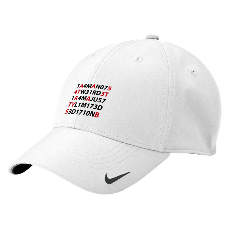 I’m Not Weird, I’m Just Limited Edition - 1 4m N07 W31rd 1 4m Ju57 Nike Dri-FIT Cap by JONAHANDERSON | Artistshot