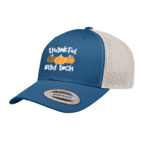 Radiology Tech Thanksgiving Rad Technologist Rad Tech T Shirt Retro Trucker Cap | Artistshot