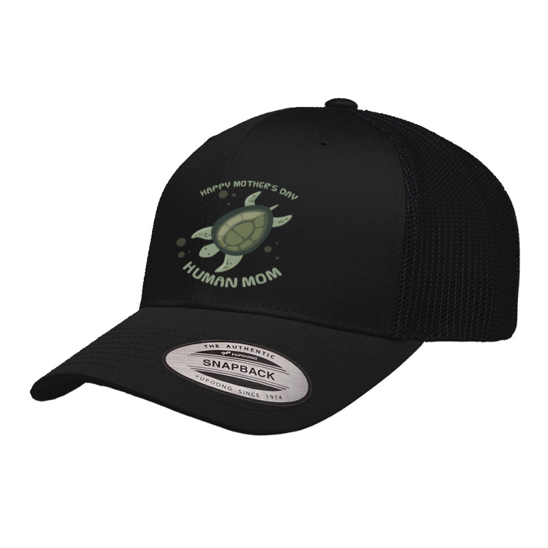 Happy Mothers Day Human Mom Turtle Pet Retro Trucker Cap by poppyallen | Artistshot