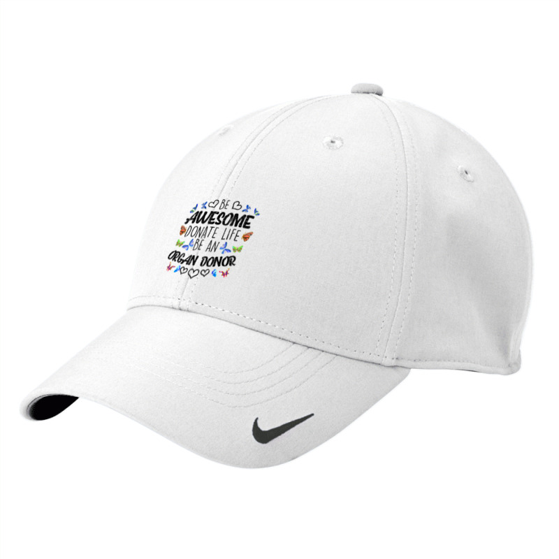 Funny Donate Life Be An Organ Donor  Cute Donation Gift Nike Dri-FIT Cap by xodagahewe | Artistshot