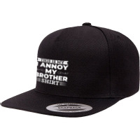 Womens This Is My I Annoy My Brother For Sister V-neck 5 Panel Snapback Cap | Artistshot