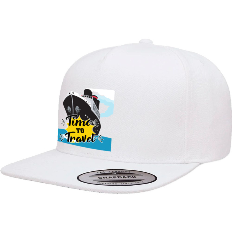 Time To Travel Cruise Ship  Cruise Ship Quotes 5 panel snapback cap by cm-arts | Artistshot