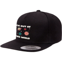 Amateur Astronomy I'm Out Of This World Planet Solar System 5 Panel Snapback Cap | Artistshot