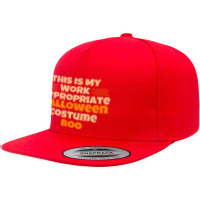 This Is My Work Appropriate Halloween Costume Boo 5 Panel Snapback Cap | Artistshot