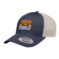 Can't Scare Me Married A Dietitian Funny Scary Halloween Premium Retro Trucker Cap | Artistshot