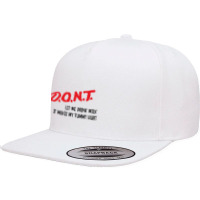 Funny Milk Drinker, Dont Let Me Drink Milk It Makes My Tummy Hurt 5 Panel Snapback Cap | Artistshot