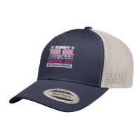 Hot Trend This Girl Is Already Taken By A Ironworker Girlfriend Wife Retro Trucker Cap | Artistshot