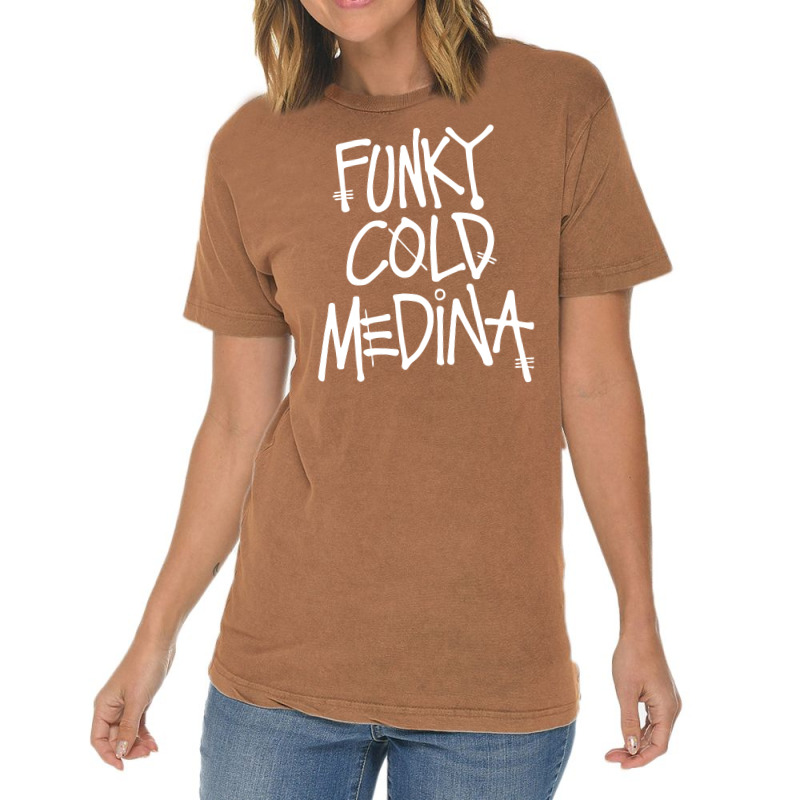 Funky Cold Medina Vintage T-shirt | Artistshot