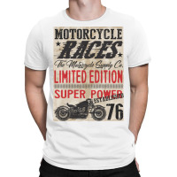 Motorcycle, Races, Limited Edition, Super Power T-shirt | Artistshot