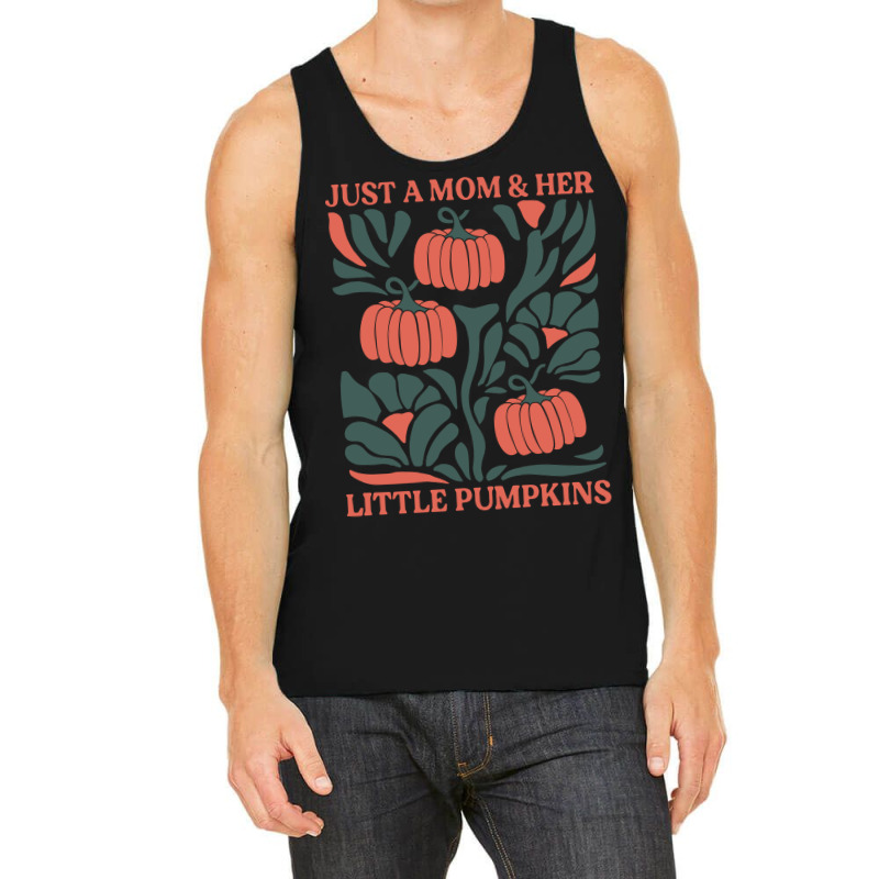 Just A Mom & Her Little Pumpkins Tank Top by bimobimo | Artistshot